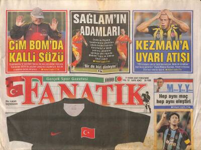 Fanatik Gazetesi 11 Ekim 2007 - Kezmana Uyarı Atışı - Çaykur Rizede Büyük Yemin GZ125803 - 1