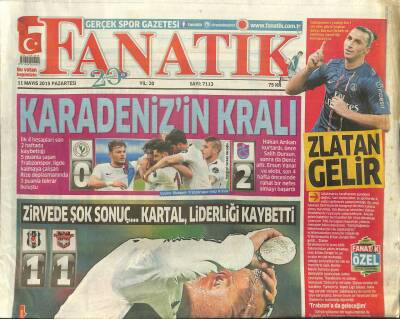 Fanatik Gazetesi 11 Mayıs 2015 - Zirvede Şok Sonuç Kartal Liderliği Kaybetti GZ101254 - 1
