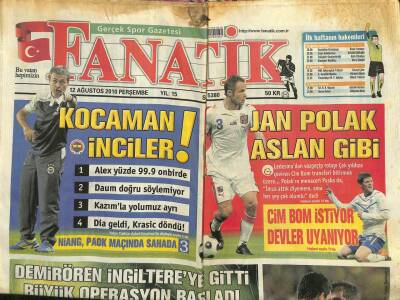Fanatik Gazetesi 12 Ağustos 2010 - Cimbom İstiyor Devler Uyanıyor GZ101250 - 2