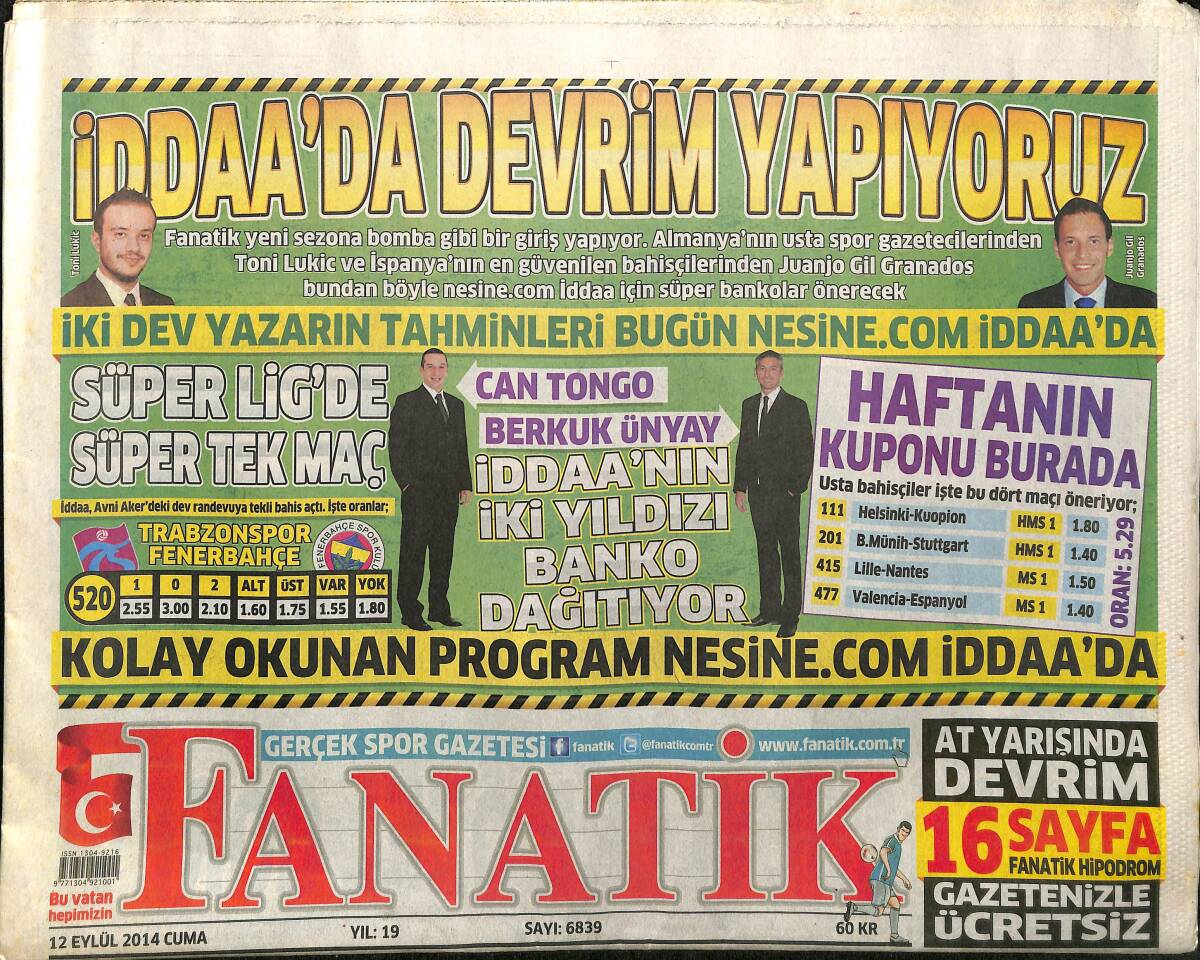 Fanatik Gazetesi 12 Eylül 2014 - Cim Bom'a Çifte Şok 4. Yıldız Müsameresi - İsmail Kartal'ın Zor Sınavı GZ155290 - 1