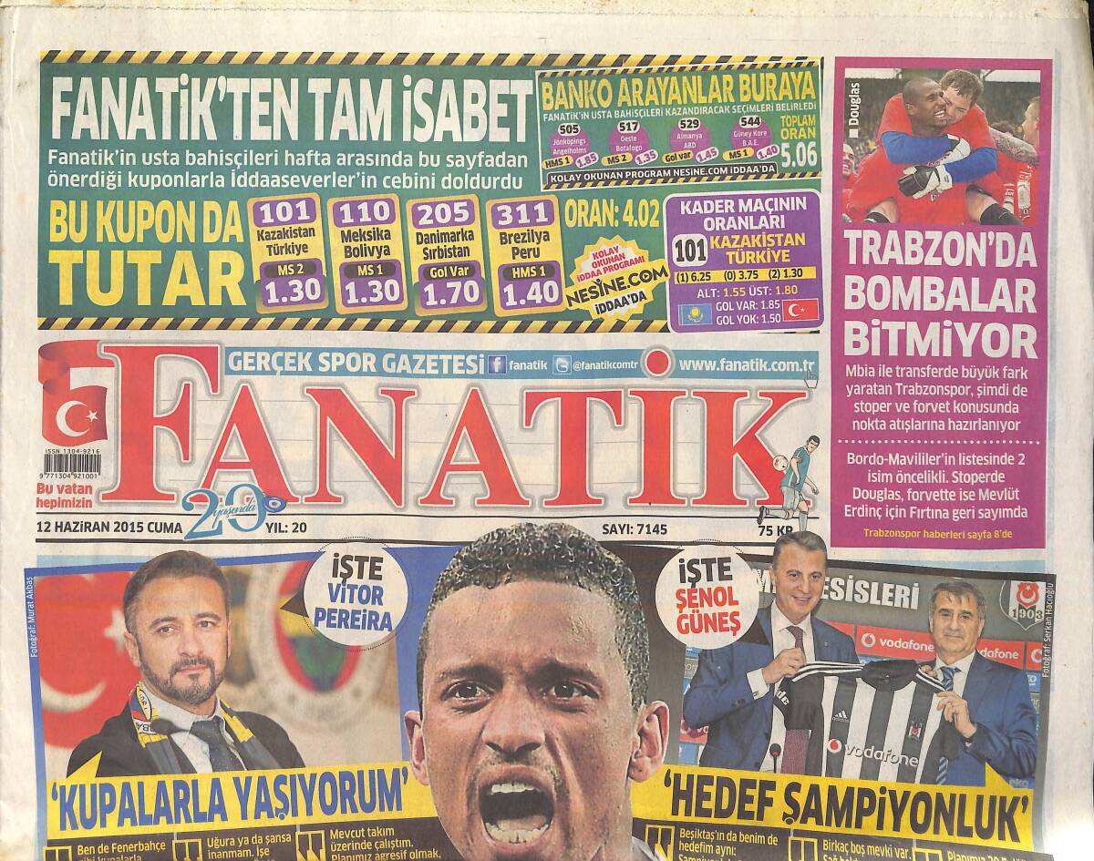 Fanatik Gazetesi 12 Haziran 2015 - Sneijder Tatil Dönüşü İmzalıyor - Fener'in Yıldızı Nani GZ159428 - 1