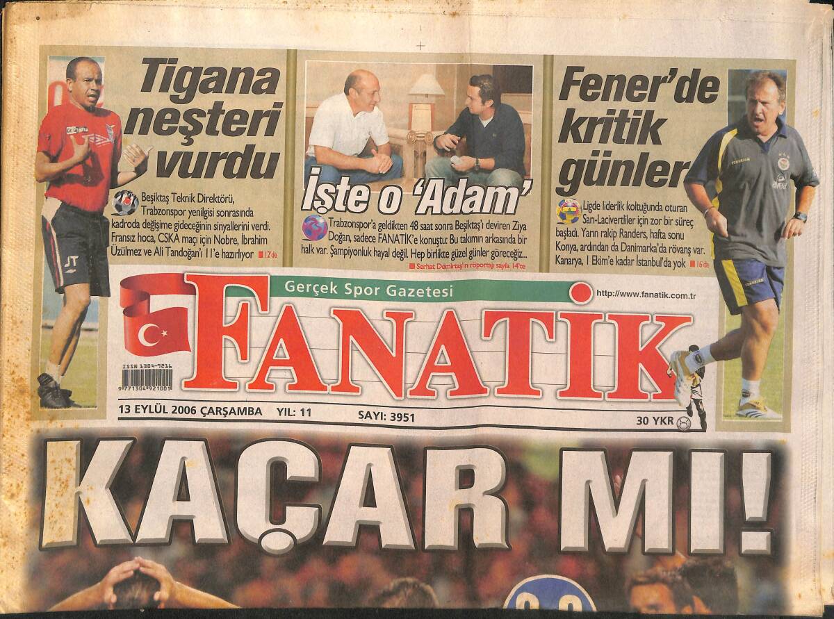 Fanatik Gazetesi 13 Eylül 2006 - Fenerbahçe'de Kritik Günler - Süreyya Ayhan'a Dev Yardım GZ137245 - 1