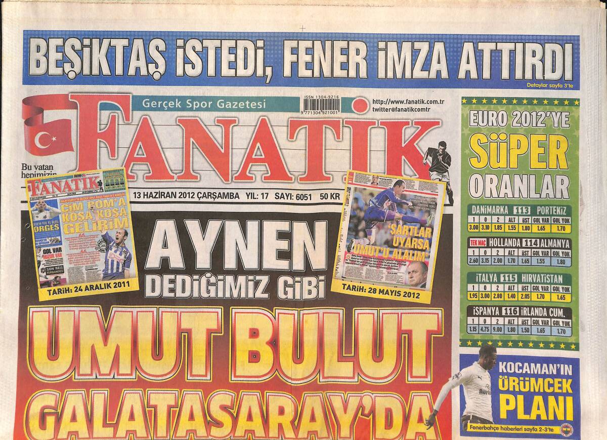 Fanatik Gazetesi 13 Haziran 2012 - Umut Bulut Galatasaray'da - Beşiktaş İstedi Fener İmza Attırdı GZ136127 - 1