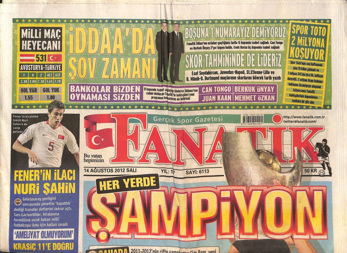 Fanatik Gazetesi 14 Ağustos 2012 - Fenerbahçe'nin İlacı Nuri Şahin - Quaresma Haber Bekliyor - Her Yerde Şampiyon Galatasaray GZ136047 - 1