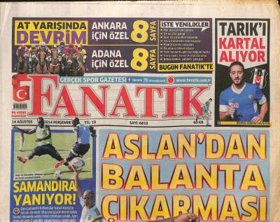 Fanatik Gazetesi 14 Ağustos 2014 - Aslandan Balanta Çıkarması - Eboue Sonunda Yönetimi Bezdirdi GZ125765 - 1