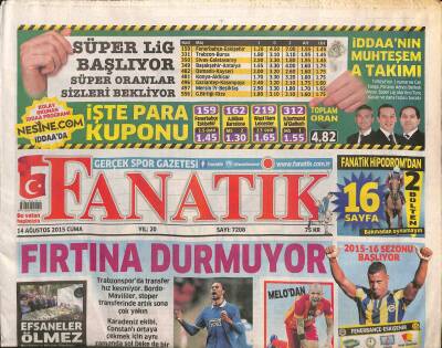 Fanatik Gazetesi 14 Ağustos 2015 - Van Persie , Nani,Fernandao Derken , Sezonun Yıldızı Ozan da Artık Fenerbahçede... GZ106155 - 1