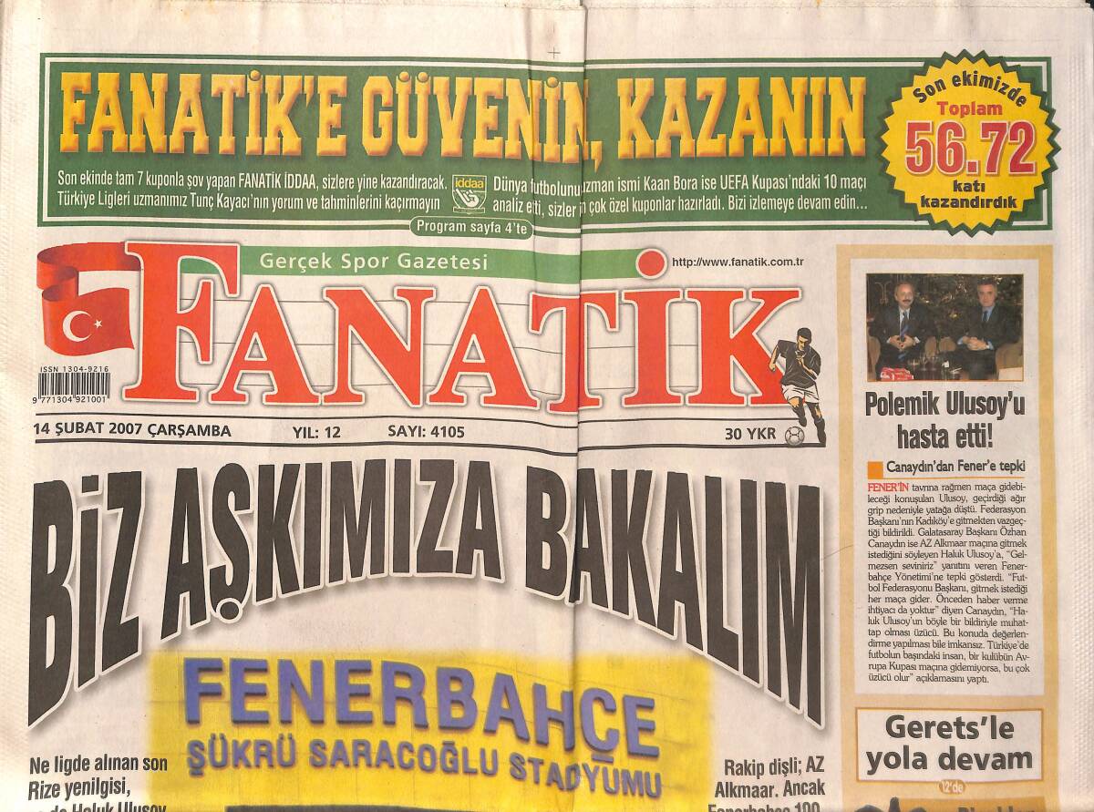 Fanatik Gazetesi 14 Şubat 2007 - Polemik Haluk Ulusoy'u Hasta Etti - 12. Adam Görev Başında GZ137204 - 1