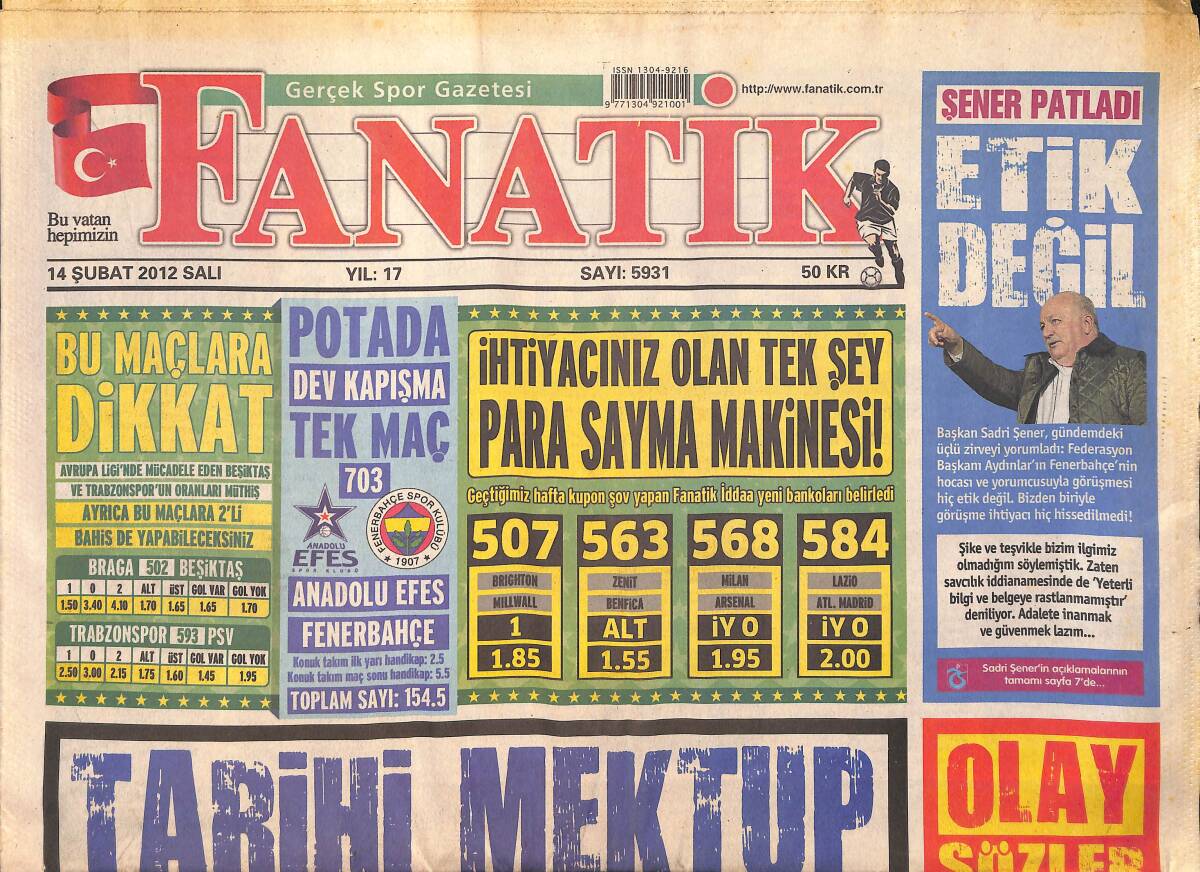 Fanatik Gazetesi 14 Şubat 2012 - Galatasaray Başkanı Ünal Aysal'dan , FANATİK'e Özel Bomba Açıklamalar... GZ159459 - 1