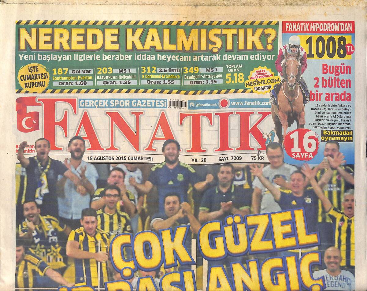 Fanatik Gazetesi 15 Ağustos 2015 - Beşiktaş'ta Fellaini Bombası - Volkan Demirel'in Gurur Gecesi GZ159427 - 1