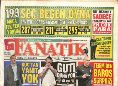 Fanatik Gazetesi 15 Ekim 2011 - Ali Koçtan Yanıt Yok - Fatih Terimden Baros Sürprizi GZ100786 - 1
