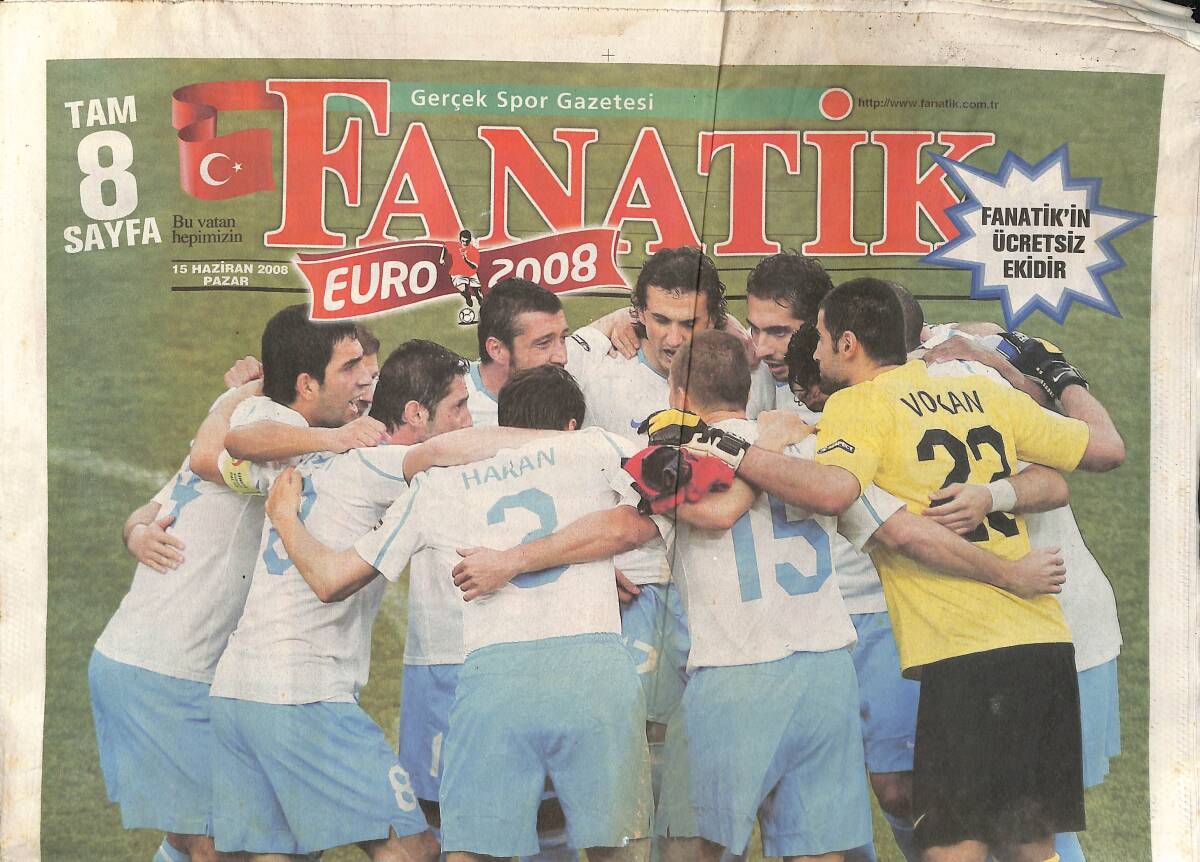 Fanatik Gazetesi 15 Haziran 2008 - Kader Adamları; Arda Turan Nihat Kahveci Volkan Demirel - Kurt Hocalar Karşı Karşıya! GZ137246 - 1
