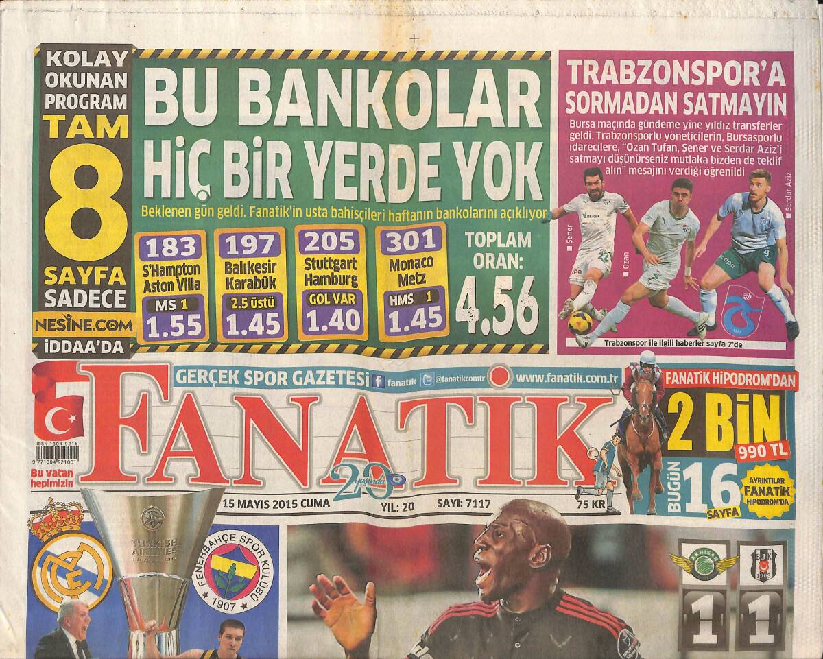 Fanatik Gazetesi 15 Mayıs 2015 - Emre Belezoğlu'a Linç Girişimi - İşte Zlatan Bütçesi GZ136125 - 1