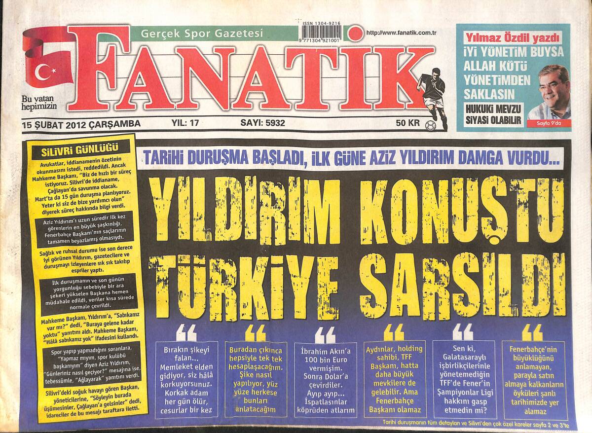 Fanatik Gazetesi 15 Şubat 2012 - Aziz Yıldırım Konuştu Türkiye Sarsıldı - Galatasaray'a Müjde - Aziz Yıldırım Skandalı! GZ136050 - 1