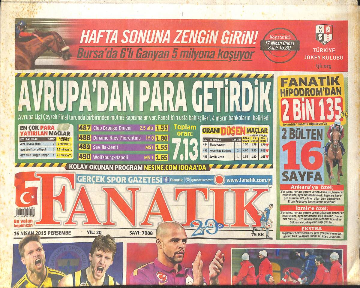 Fanatik Gazetesi 16 Nisan 2015 - Emenike İçin Büyük Fırsat ! - Arena'da Son Durum GZ159417 - 1