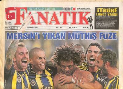 Fanatik Gazetesi 17 Eylül 2012 - Mersini Yıkan Müthiş Füze - Terim Yapılmamışı Başarmak İçin GZ124469 - 1