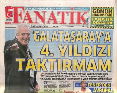 Fanatik Gazetesi 2 Haziran 2013 - Mustafa Denizli , Fenerbahçelilere En Büyük Vaadini Açıkladı GZ106145 - 1