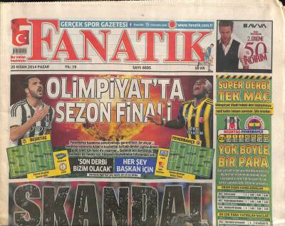 Fanatik Gazetesi 20 Nisan 2014 - Serdar Tatlı Penaltı Öncesi Yüzde 100 Faul Var... - Olimpiyatta Sezon Finali GZ124515 - 1