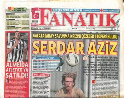 Fanatik Gazetesi 21 Kasım 2013 - Galatasaray Stoperini Buldu GZ104545 - 1