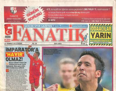 Fanatik Gazetesi 21 Temmuz 2013 - Trabzonda Lucas Vakti-Ronaldinhoda Tarih Belli GZ105436 - 1