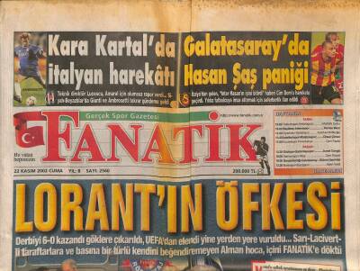 Fanatik Gazetesi 22 Kasım 2002 - Galatasarayda Hasan Şaş Paniği - Aybaba Bu Sihir Bozulmaz GZ125838 - 1
