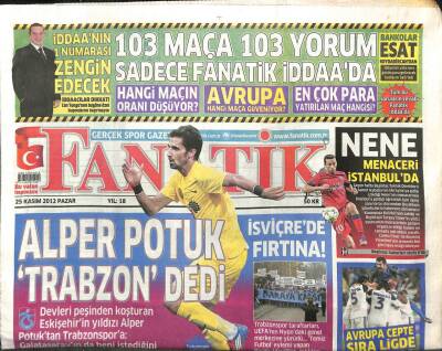 Fanatik Gazetesi 22 Kasım 2012 - Alper Potuk Trabzon Dedi GZ104548 - 1