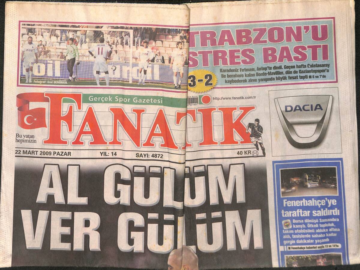 Fanatik Gazetesi 22 Mart 2009 - Fenerbahçe'ye Taraftar Saldırdı - Trabzonspor'u Stres Bastı GZ137203 - 1