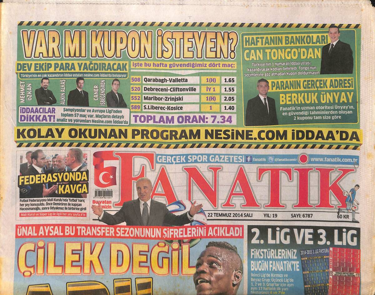 Fanatik Gazetesi 22 Temmuz 2014 - Ünal Aysal Bu Transfer Sezonunun Şifrelerini Açıkladı - Gökhan Töre Kartal Gibi GZ153944 - 1