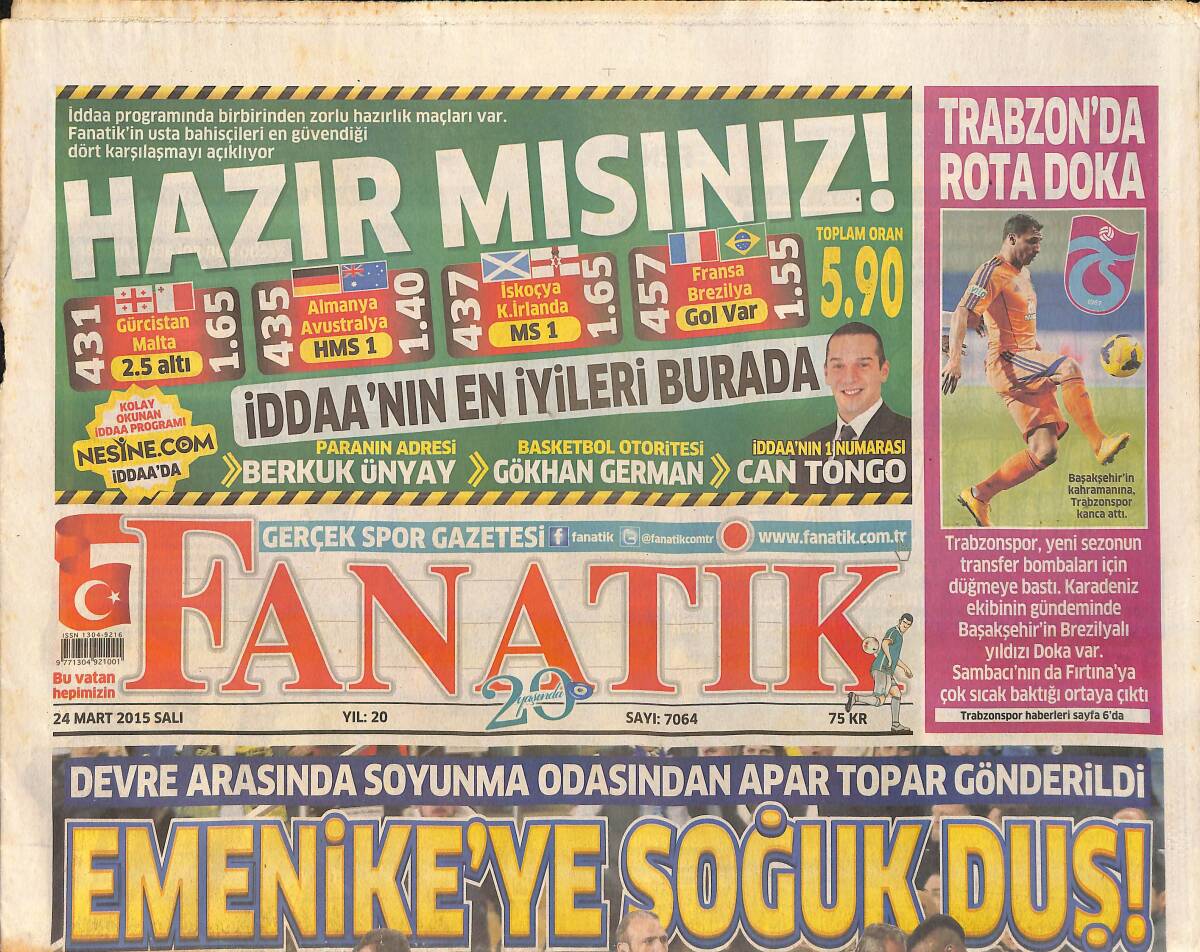 Fanatik Gazetesi 24 Mart 2015 - Galatasaray Zirveyi Çok Sevdi - Emenike'ye Soğuk Duş ! GZ159758 - 1