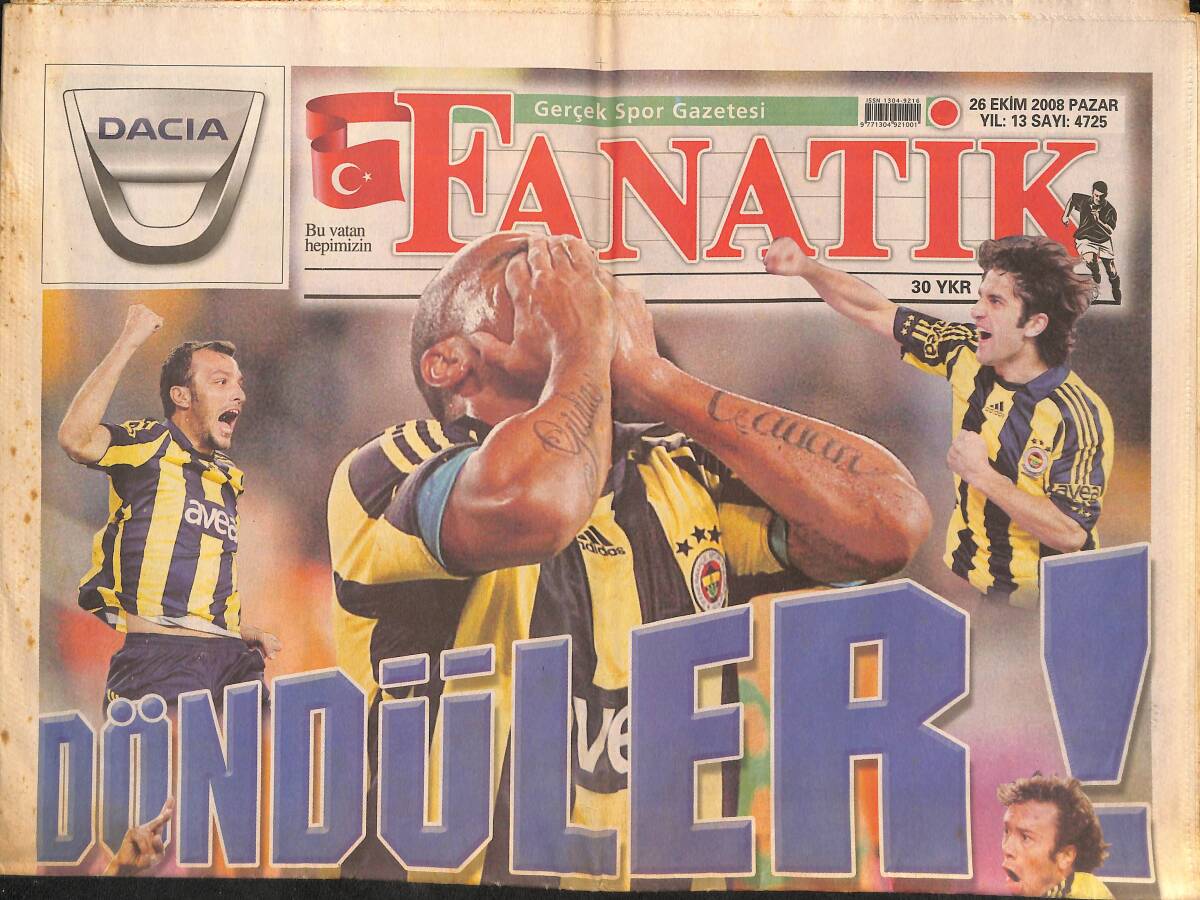 Fanatik Gazetesi 26 Ekim 2008 - Denizli'nin Öfkesi - Aragones En Aktif Emekli! - Deivid Golle Döndü GZ136048 - 1