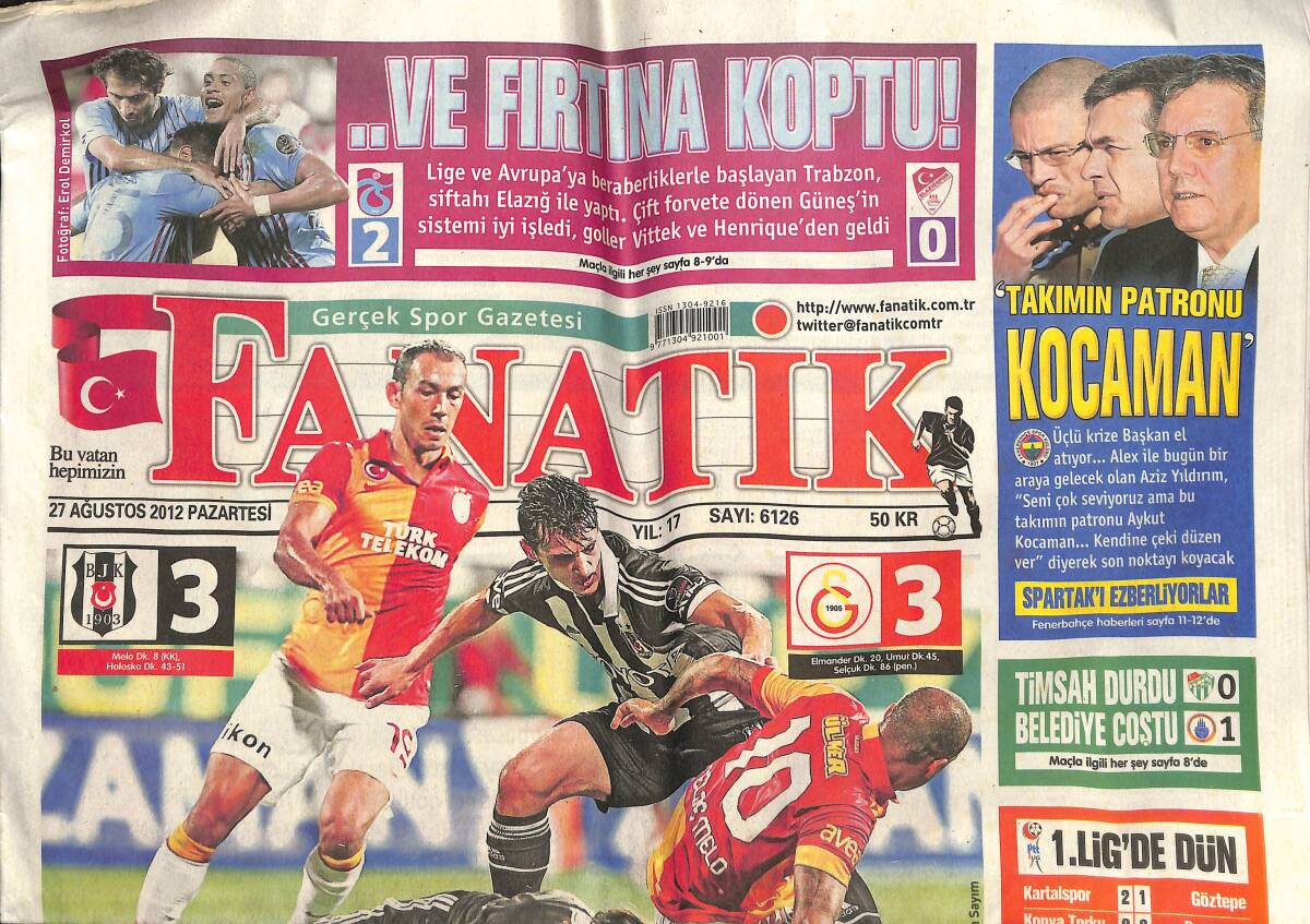 Fanatik Gazetesi 27 Ağustos 2012 - Yok Böyle Derbi Beşiktaş Galatasaray - Goller Terim'i Çıldırttı GZ137092 - 1