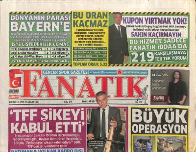 Fanatik Gazetesi 28 Eylül 2013 - TFF Şikeyi Kabul Etti, Kartal Sana Canım Feda GZ107796 - 1