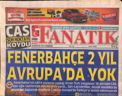 Fanatik Gazetesi 29 Ağustos 2013 - Fenerbahçe 2 Yıl Avrupada Yok GZ116688 - 1