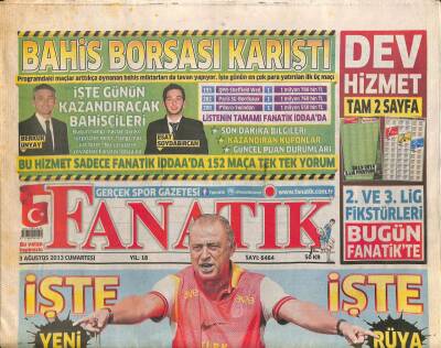 Fanatik Gazetesi 3 Ağustos 2013 - Yılmaz Vuraldan Arda Turan Müjdesi - İşte Bilic Taktiği GZ106185 - 1