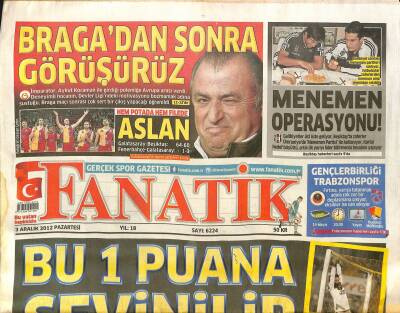Fanatik Gazetesi 3 Aralık 2012 - Fatih Terim Bragadan Sonra Görüşürüz GZ125710 - 1