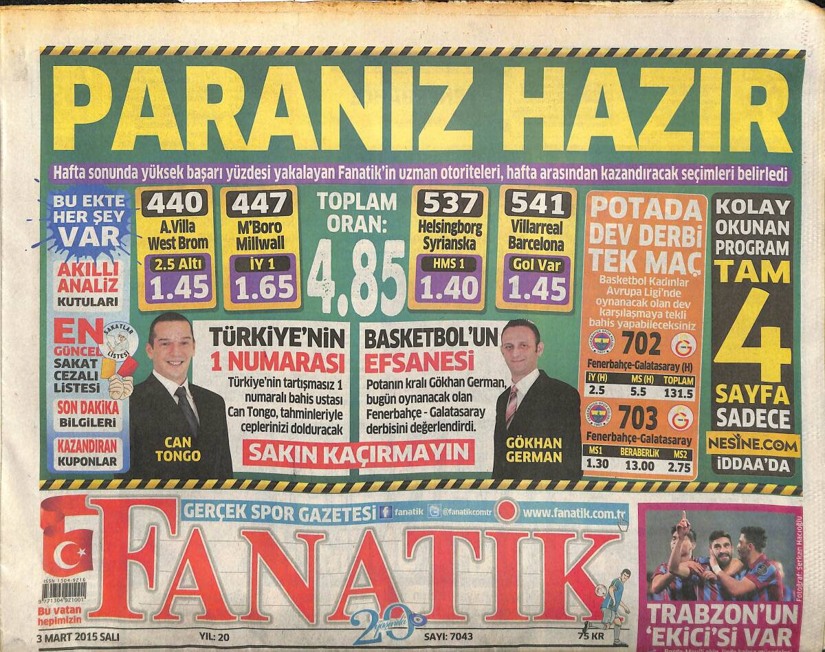 Fanatik Gazetesi 3 Mart 2015 - Derbi Ateşi Yandı - Fener'in Derbi Kozu Saracoğlu GZ155268 - 1