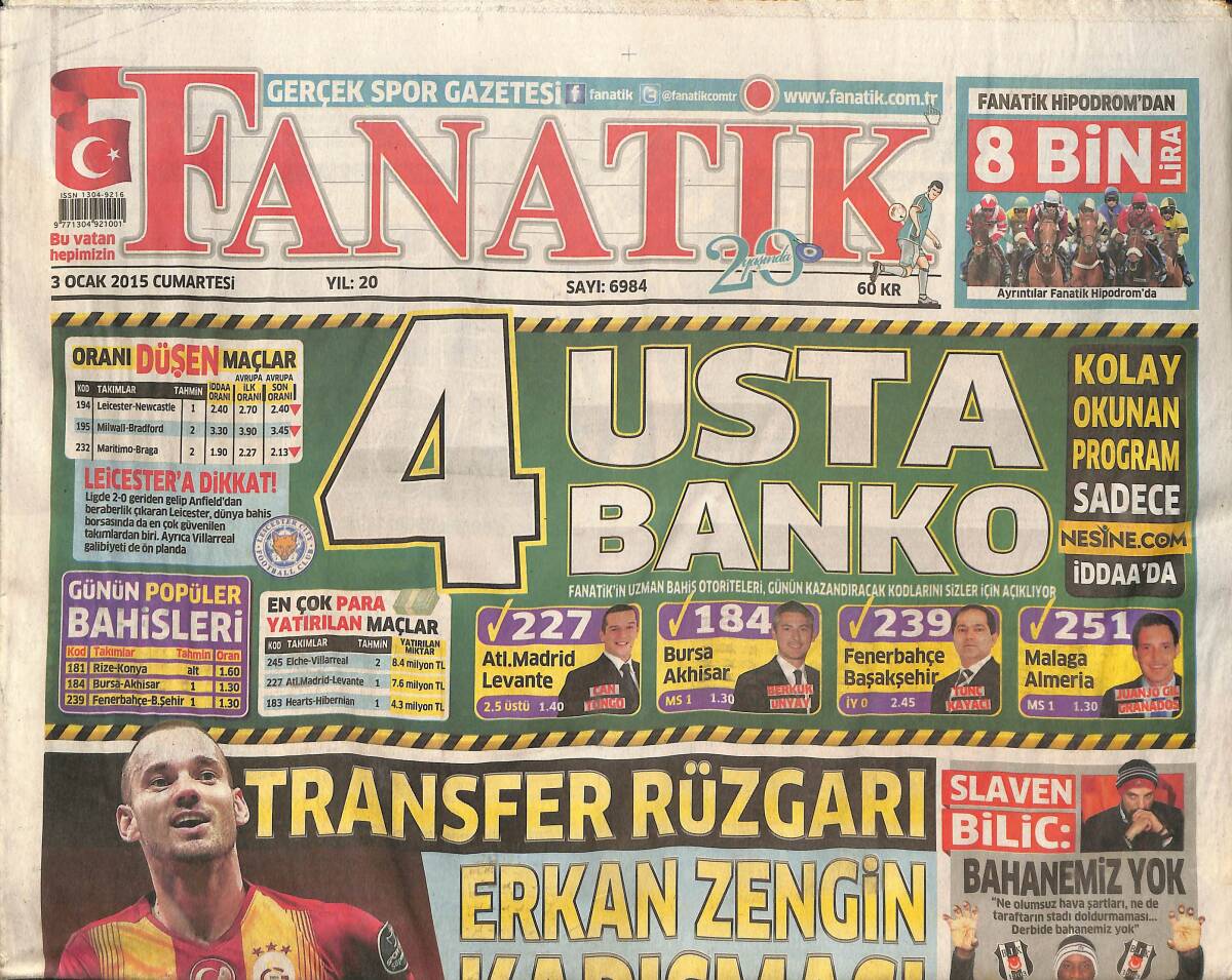 Fanatik Gazetesi 3 Ocak 2015 - Sneijder Giderse Gözler Podolski'de - Sneijder İçin 15 Milyon Euro GZ136119 - 1