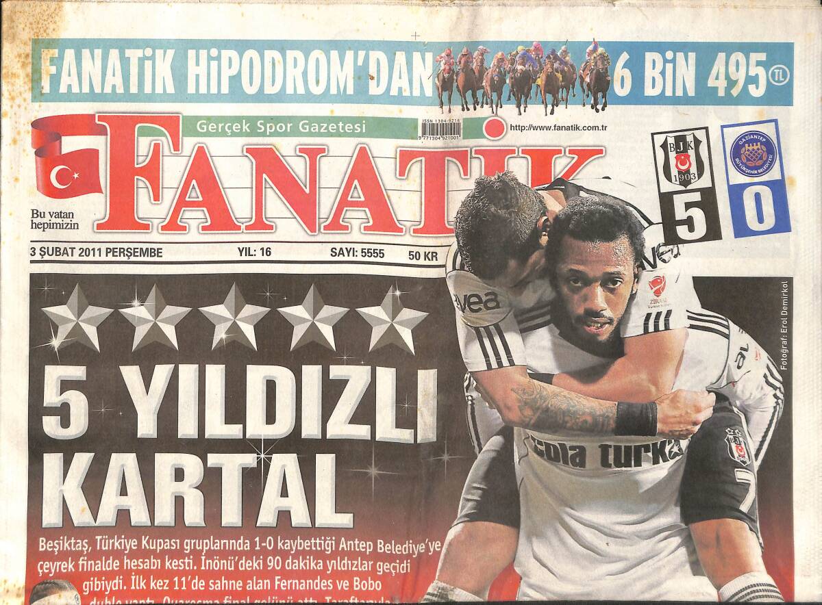 Fanatik Gazetesi 3 Şubat 2011 - 5 Yıldızlı Kartal - Fernandes Siftah Yaptı - Schuster Çıktı Tayfur Girdi! GZ137227 - 1