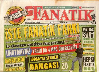 Fanatik Gazetesi 30 Nisan 2010 - Mourinho Çılgınlığı - Ersanlı Bucks Mucizeye Koşuyor GZ125708 - 1