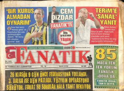 Fanatik Gazetesi 30 Temmuz 2011 - Kartala Kobe Müjdesi - Terime Sanal Yanıt GZ125860 - 1