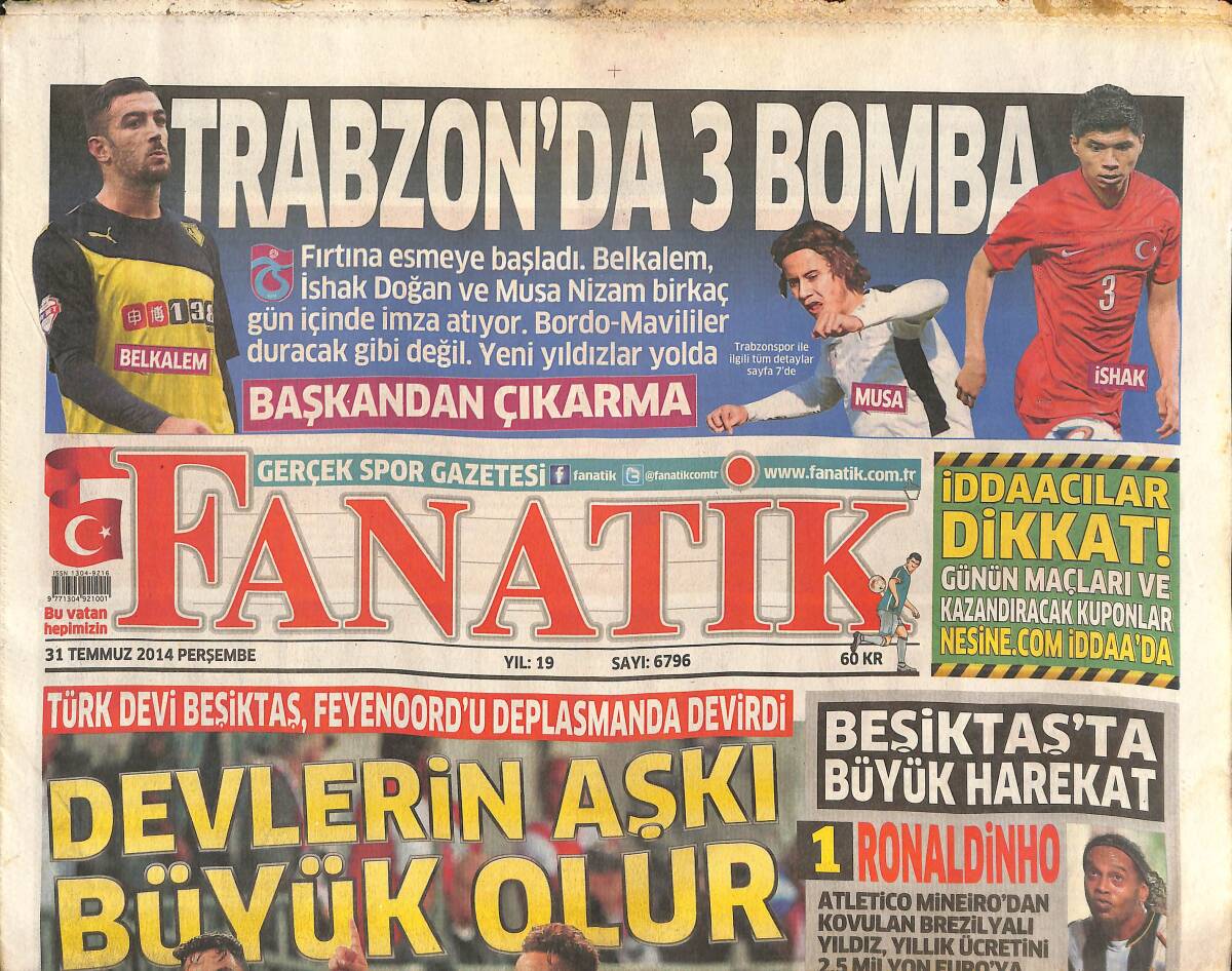 Fanatik Gazetesi 31 Temmuz 2014 - Beşiktaş'ta Büyük Harekat - Ronaldinho'da Flaş Gelişme - Demba Ba İdare Etti! GZ137230 - 1
