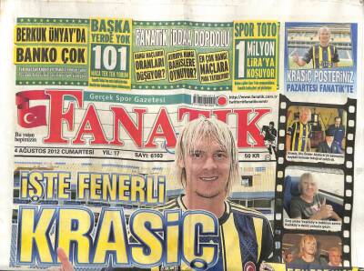Fanatik Gazetesi 4 Ağustos 2012 - İşte Fenerli Karasiç GZ104543 - 1