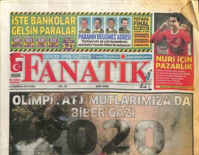 Fanatik Gazetesi 4 Haziran 2013 - Olimpiyat Umutlarımıza da Biber Gazı Sıkıldı GZ107794 - 1