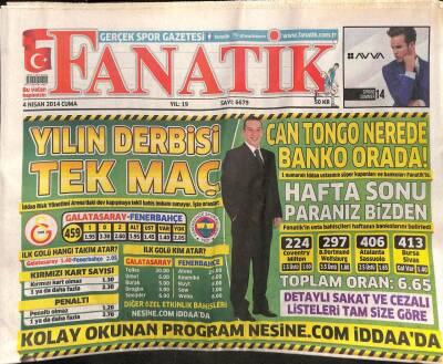 Fanatik Gazetesi 4 Nisan 2014 - Trabzona Müjde , Cezadan 3e Düştü - Can Tongo Nerede Banko Orada GZ98953 - 1