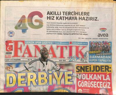 Fanatik Gazetesi 5 Mart 2015 - Sneijder Volkanla Görüşeceğiz - Beşiktaşta Avrupa Defteri Kapandı ! GZ125774 - 1