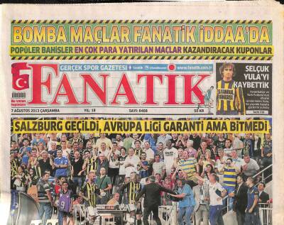 Fanatik Gazetesi 7 Ağustos 2013 - Ronaldinho Gerçekleri - Arda Turan , Fatih Terimin Sisteminde Kilit Oyuncu Olacak GZ106148 - 1