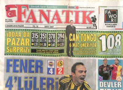 Fanatik Gazetesi 7 Kasım 2010 - Fenerbahçe 4lüleri Yaktı 4-2 GZ104564 - 1