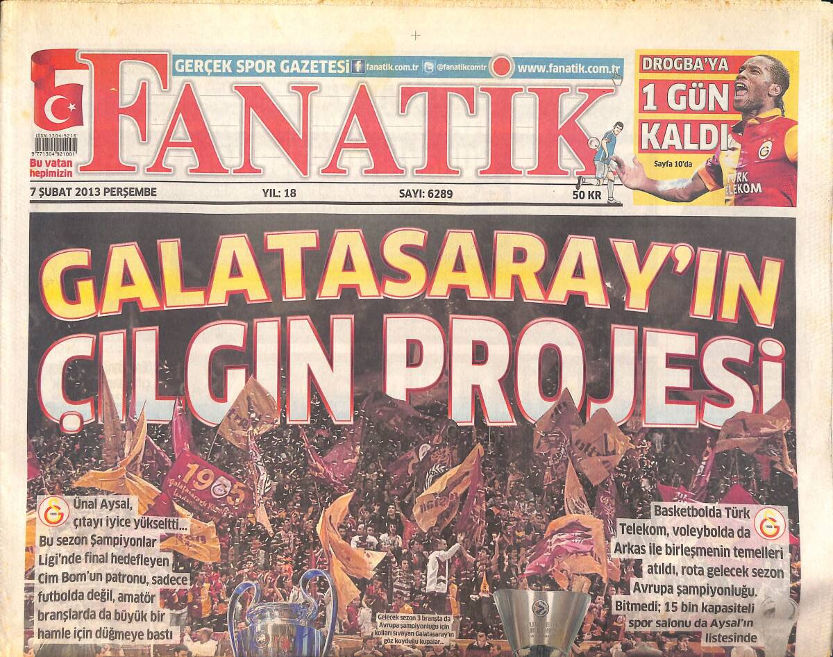 Fanatik Gazetesi 7 Şubat 2013 - Galatasaray'ın Çılgın Projesi - Fenerbahçe Aslan'dan Özür Bekliyor GZ159463 - 1