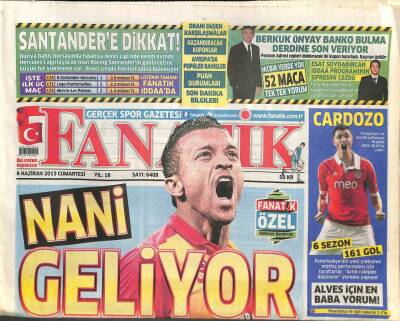 Fanatik Gazetesi 8 Haziran 2013 - Roberto Carlosla Şampiyonluğa-Eneramo İmzaya Kaldı GZ105413 - 1