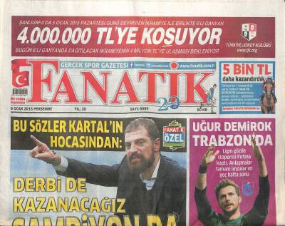 Fanatik Gazetesi 8 Ocak 2015 - Uğur Demirok Trabzonda - Son Kartal Milosevic GZ100720 - 2