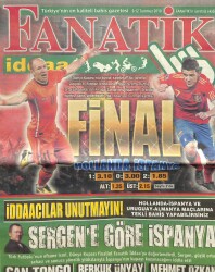 Fanatik Gazetesi 9-12 Temmuz 2010 - Can Tongo İspanyaya Oynanır GZ101248 - 2